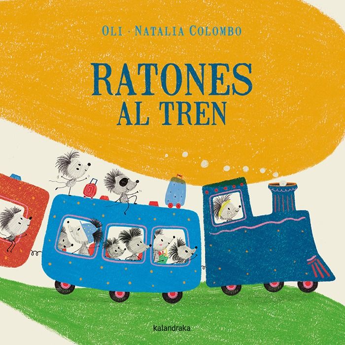 Portada de "Ratones al tren"